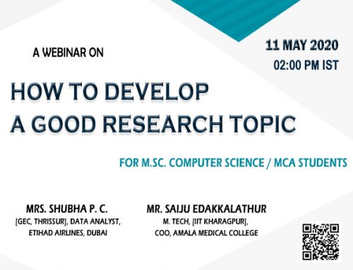 Webinar on “How to Develop A Good Research Topic”