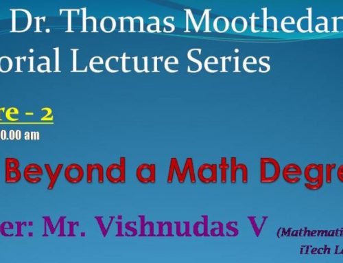 Msgr. Dr.Thomas Moothedan Memorial Lecture Series.